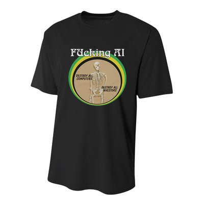 Skeleton Nobody Wants Fucking Ai Destroy All Computers Youth Performance Sprint T-Shirt