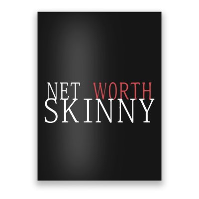 Skinny Net Worth Coffee Meets Bagel Poster