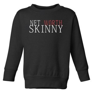 Skinny Net Worth Coffee Meets Bagel Toddler Sweatshirt