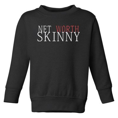 Skinny Net Worth Coffee Meets Bagel Toddler Sweatshirt