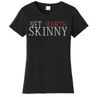 Skinny Net Worth Coffee Meets Bagel Women's T-Shirt