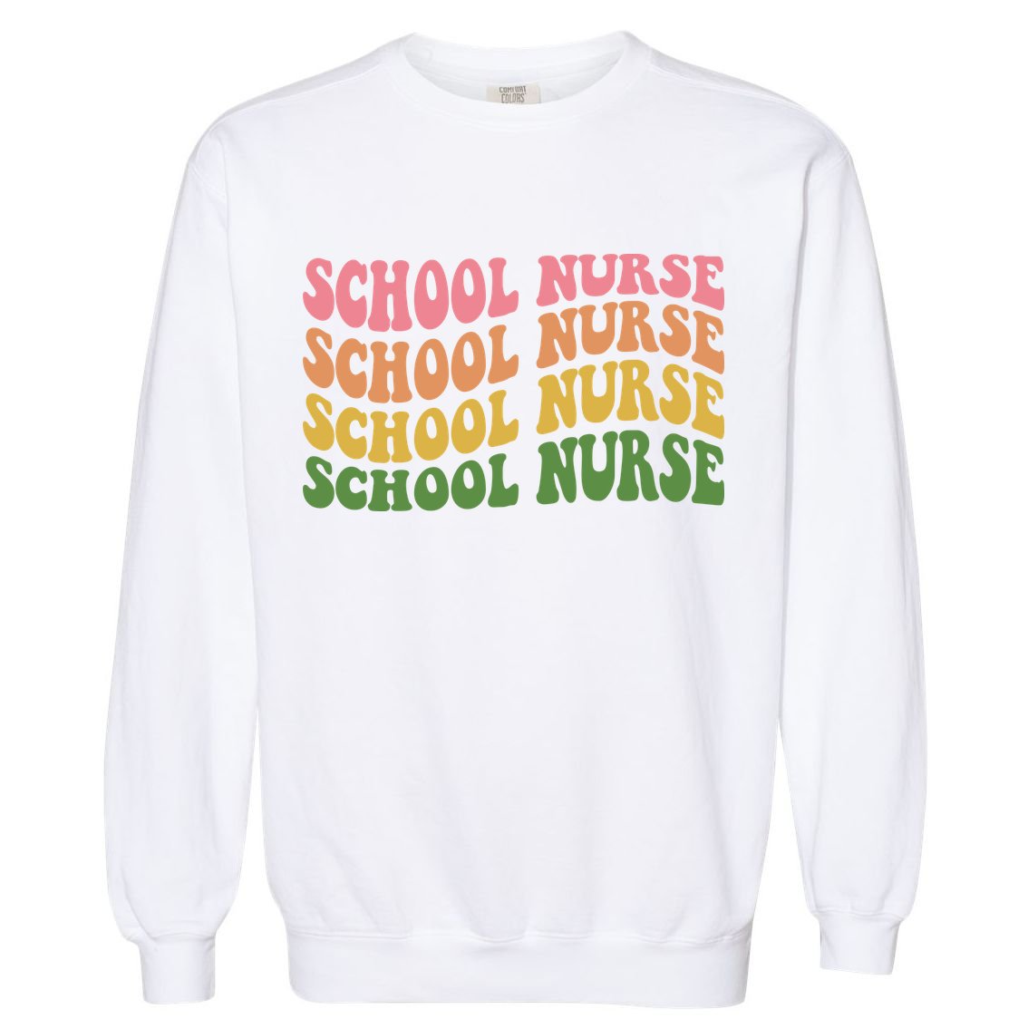 School Nurse Word Mashup Garment-Dyed Sweatshirt