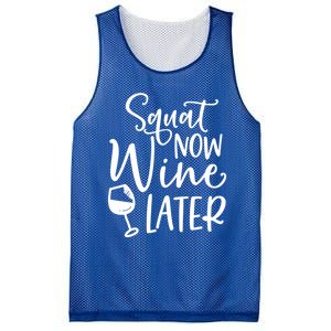 Squat Now Wine Later Funny Ing Fitness Gym Workout Funny Gift Mesh Reversible Basketball Jersey Tank