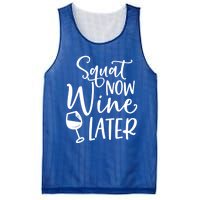 Squat Now Wine Later Funny Ing Fitness Gym Workout Funny Gift Mesh Reversible Basketball Jersey Tank