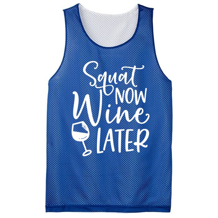 Squat Now Wine Later Funny Ing Fitness Gym Workout Funny Gift Mesh Reversible Basketball Jersey Tank