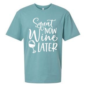 Squat Now Wine Later Funny Ing Fitness Gym Workout Funny Gift Sueded Cloud Jersey T-Shirt