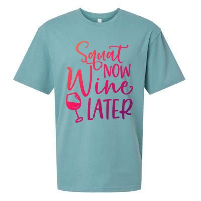 Squat Now Wine Later Funny Ing Fitness Gym Workout Funny Gift Sueded Cloud Jersey T-Shirt