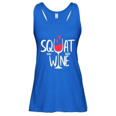 Squat Now Wine Later Funny Wine Gym Exercise Lovers Gift Funny Gift Ladies Essential Flowy Tank