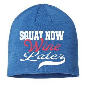 Squat Now Wine Later Fitness Bodybuilding Gym Gift Sustainable Beanie