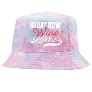 Squat Now Wine Later Fitness Bodybuilding Gym Gift Tie-Dyed Bucket Hat