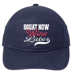 Squat Now Wine Later Fitness Bodybuilding Gym Gift 7-Panel Snapback Hat