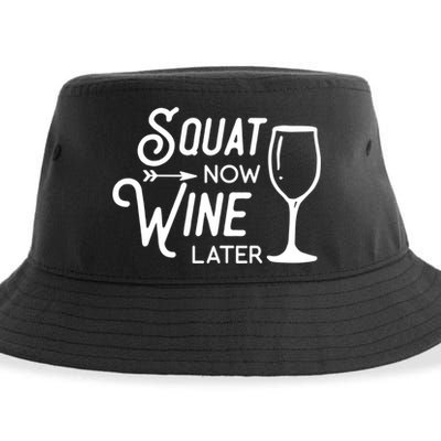 Squat Now Wine Later: Funny Squat Wine Gift Sustainable Bucket Hat
