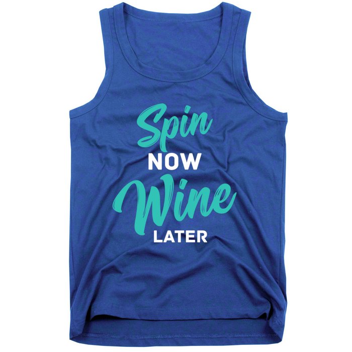 Spin Now Wine Later Gym Class Fitness Workout Humor Gift Tank Top