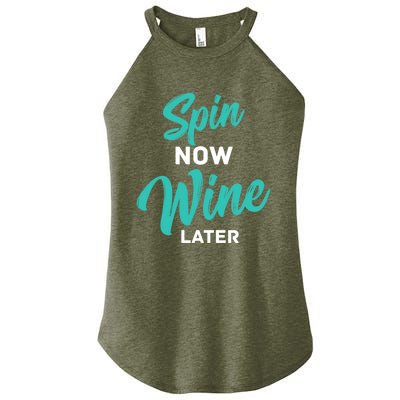 Spin Now Wine Later Gym Class Fitness Workout Humor Gift Women’s Perfect Tri Rocker Tank