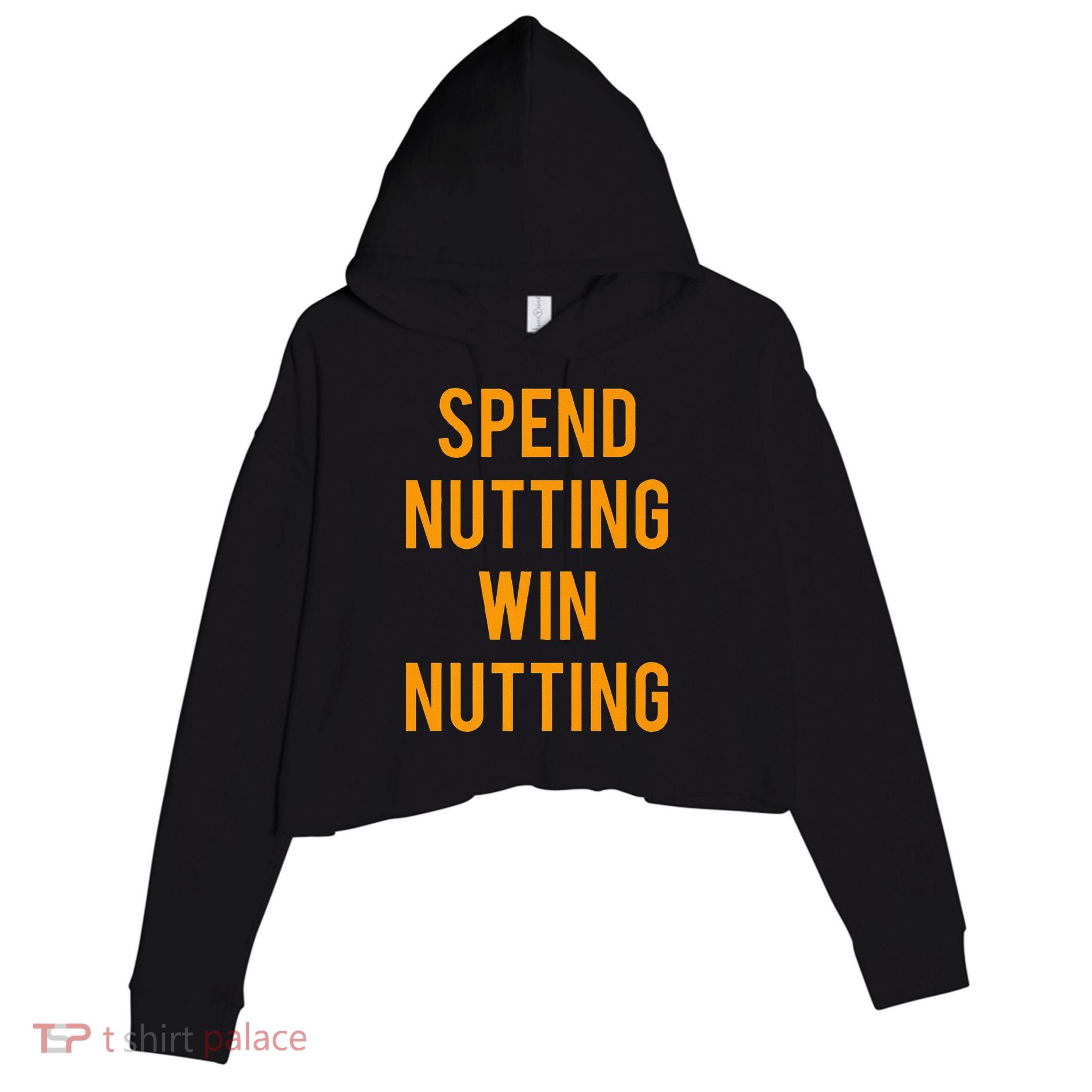 Spend Nutting Win Nutting Next Match Supporter Crop Fleece Hoodie