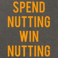 Spend Nutting Win Nutting Next Match Supporter Cotton Canvas Backpack