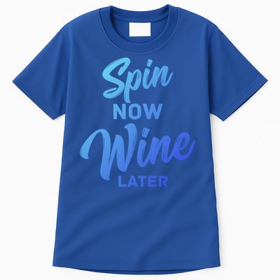 Spin Now Wine Later Gym Class Fitness Workout Humor Gift Tall T-Shirt