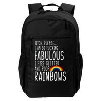 So Fabulous I Piss Glitter And Poop Rainbows Backpack