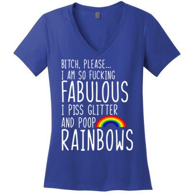 So Fabulous I Piss Glitter And Poop Rainbows Women's V-Neck T-Shirt