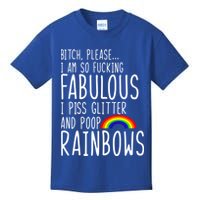 So Fabulous I Piss Glitter And Poop Rainbows Kids T-Shirt