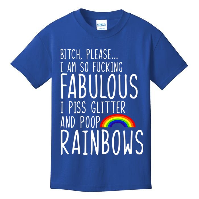 So Fabulous I Piss Glitter And Poop Rainbows Kids T-Shirt