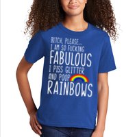 So Fabulous I Piss Glitter And Poop Rainbows Kids T-Shirt