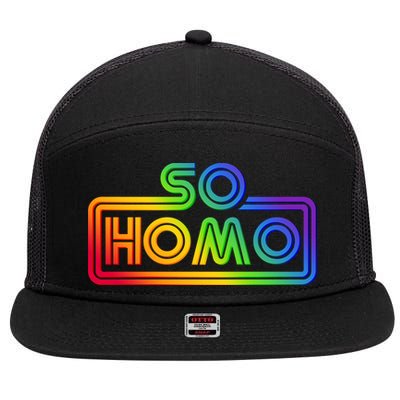 So Homo LGBT Movie Parody 7 Panel Mesh Trucker Snapback Hat