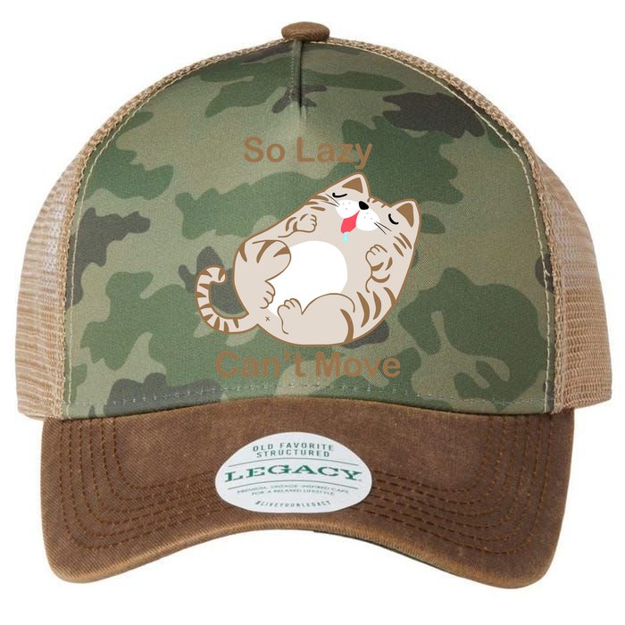 So Lazy Can't Move Funny Fat Cat Legacy Tie Dye Trucker Hat