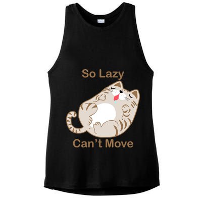 So Lazy Can't Move Funny Fat Cat Ladies PosiCharge Tri-Blend Wicking Tank