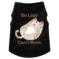 So Lazy Can't Move Funny Fat Cat Doggie Tank