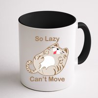 So Lazy Can't Move Funny Fat Cat Mug