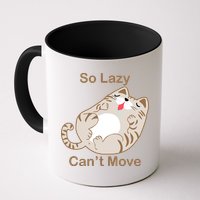 So Lazy Can't Move Funny Fat Cat Mug