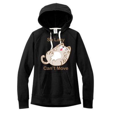 So Lazy Can't Move Funny Fat Cat Women's Fleece Hoodie