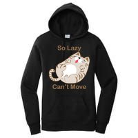 So Lazy Can't Move Funny Fat Cat Women's Pullover Hoodie