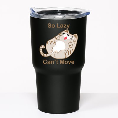 So Lazy Can't Move Funny Fat Cat Tumbler
