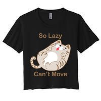 So Lazy Can't Move Funny Fat Cat Crop Top