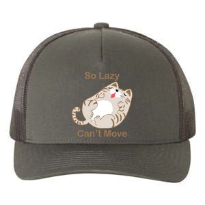 So Lazy Can't Move Funny Fat Cat Yupoong Adult 5-Panel Trucker Hat