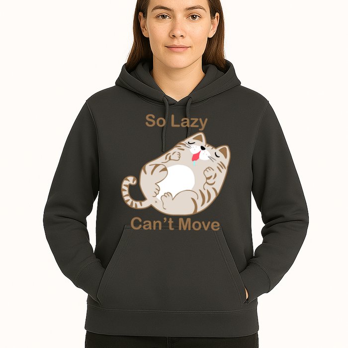 So Lazy Can't Move Funny Fat Cat Hoodie