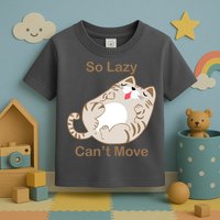So Lazy Can't Move Funny Fat Cat Toddler T-Shirt