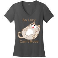 So Lazy Can't Move Funny Fat Cat Women's V-Neck T-Shirt