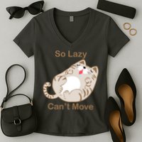 So Lazy Can't Move Funny Fat Cat Women's V-Neck T-Shirt