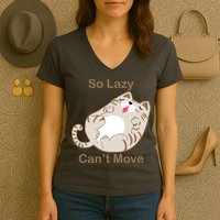 So Lazy Can't Move Funny Fat Cat Women's V-Neck T-Shirt