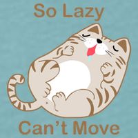 So Lazy Can't Move Funny Fat Cat Sueded Cloud Jersey T-Shirt