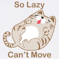 So Lazy Can't Move Funny Fat Cat Garment-Dyed Sweatshirt