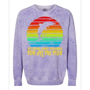 So Long And Thanks For All The Fish Colorblast Crewneck Sweatshirt