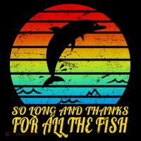 So Long And Thanks For All The Fish Flexfit Unipanel Trucker Cap