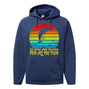 So Long And Thanks For All The Fish Performance Fleece Hoodie