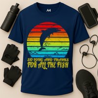 So Long And Thanks For All The Fish Performance Shirt