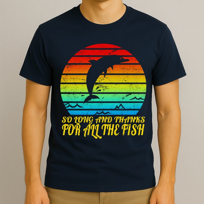 So Long And Thanks For All The Fish T-Shirt