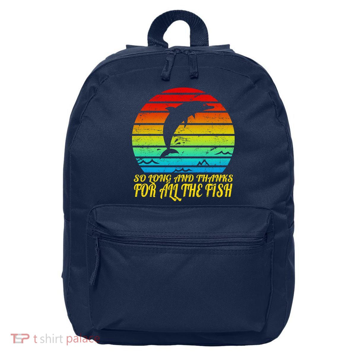 So Long And Thanks For All The Fish 16 in Basic Backpack